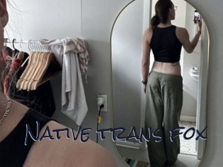 Native_trans_fox