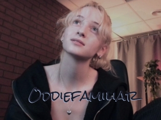 Oddiefamiliar