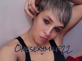 Onesexymilf22