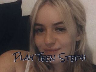 Play_Teen_Steph