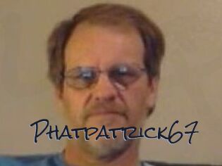 Phatpatrick67