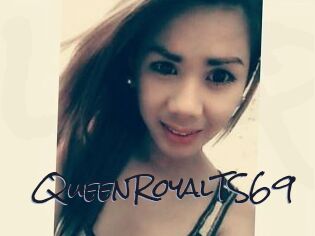 QueenRoyalTS69