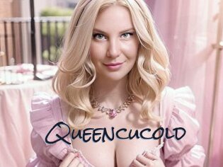 Queencucold