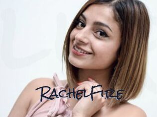 RachelFire