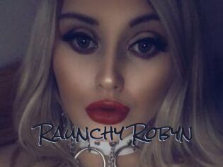 Raunchy_Robyn