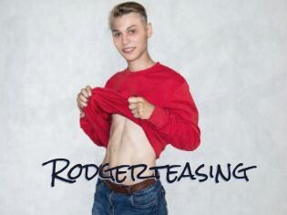Rodgerteasing