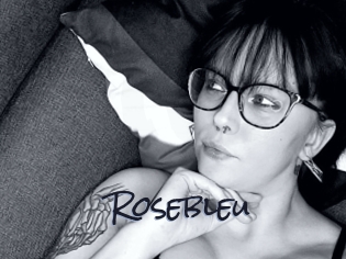 Rosebleu