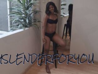 SEXYSLENDERFORYOU