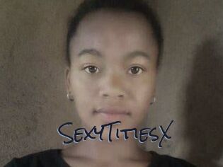 SexyTitiesX
