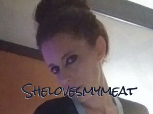 Shelovesmymeat