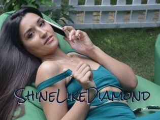 ShineLikeDiamond