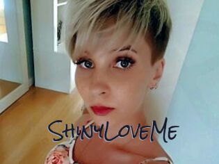 ShinyLoveMe