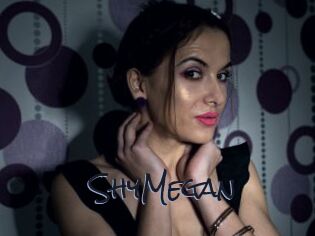 ShyMegan