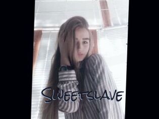 Sweetslave