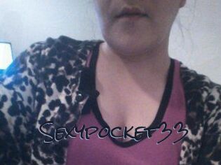 Sexypocket33