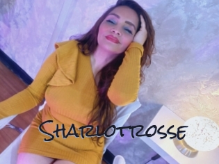 Sharlotrosse