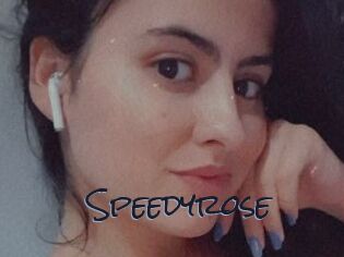 Speedyrose