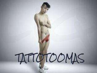 TATTOTOOMAS