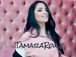 TamaraRouse