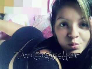 TatiBigAssHot