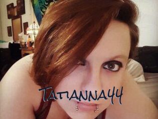 Tatianna44