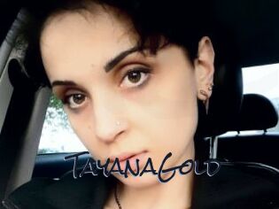 TayanaGold