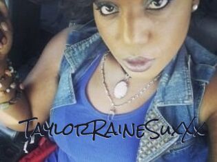 TaylorRaineSuxXx
