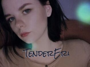 TenderEri