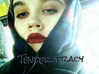 Tender_tracy