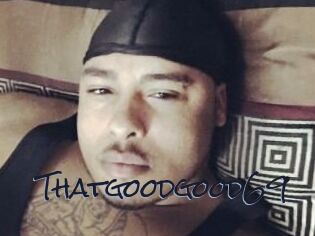 Thatgoodgood69