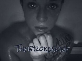 Thebrokenone