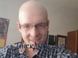 ThickAndLong