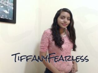 TiffanyFearless