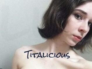 Titalicious