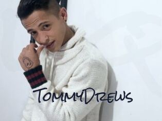 TommyDrews