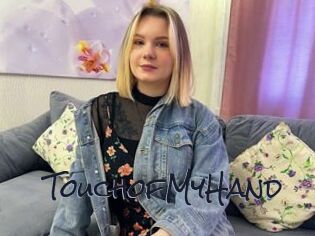 TouchofMyHand