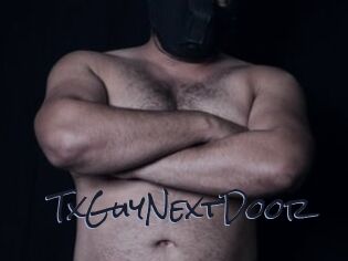 TxGuyNextDoor
