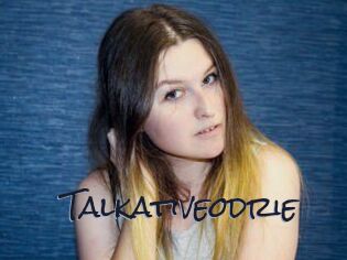 Talkativeodrie