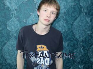 Texhandsome