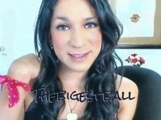 Thebigestball