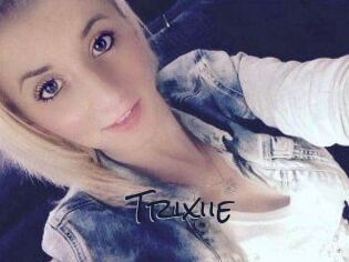 Trixiie