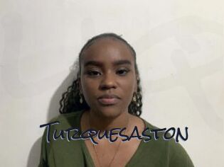 Turquesaston