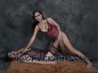 Twofuckabletsx
