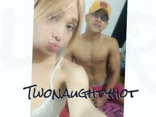 Twonaughtyhot
