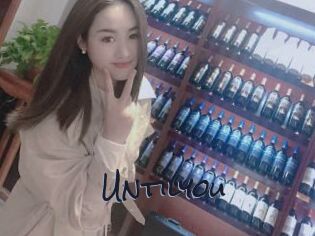 Untilyou