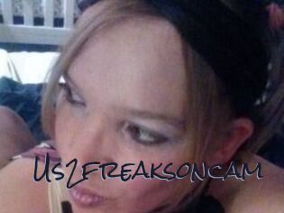 Us2freaksoncam