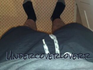 Undercoverloverr