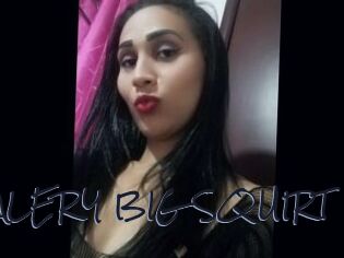 VALERY_BIG_SQUIRT Liquisexxx