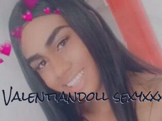 valentiandoll_sexyxxx Liquisexxx