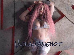 Violawanehot